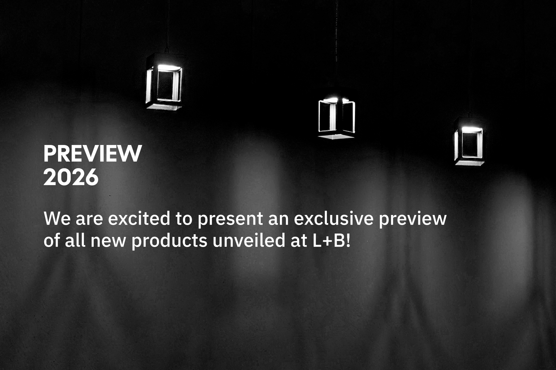 Nuovi prodotti 2026: scoprite cosa abbiamo presentato a L+B!